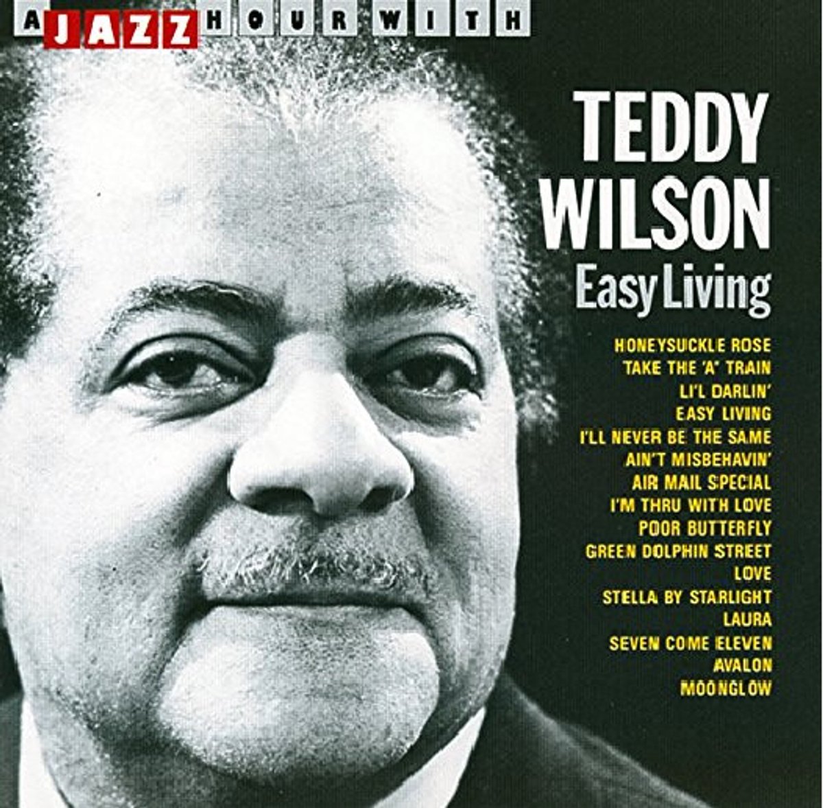 Jazz Hour with Teddy Wilson: Easy Living
