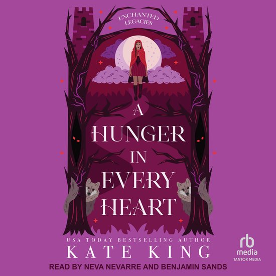 Een meisje met een rode cape staat in een volle maan, omringd door donkere bomen met wolfsgezichten. De titel 'A Hunger In Every Heart' staat centraal.