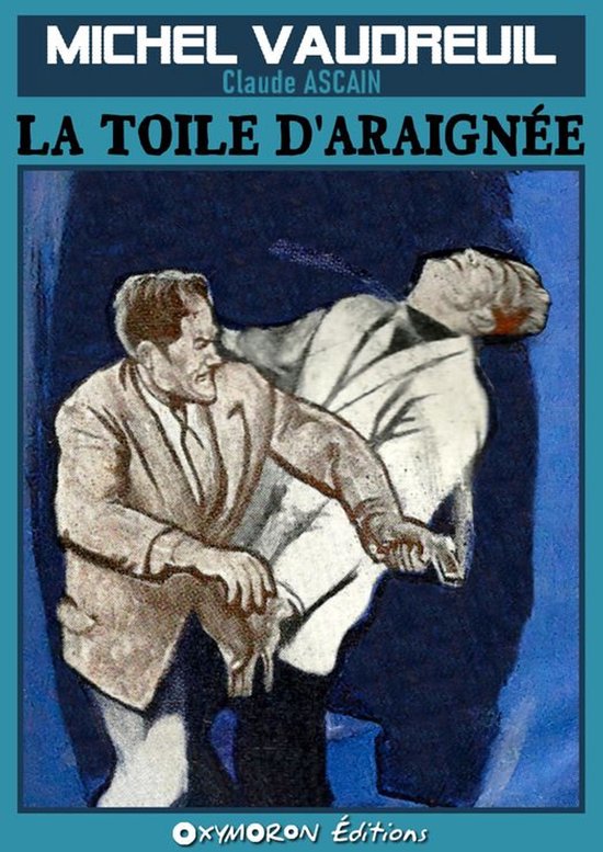 Michel Vaudreuil 5 - La toile d'araignée - cover