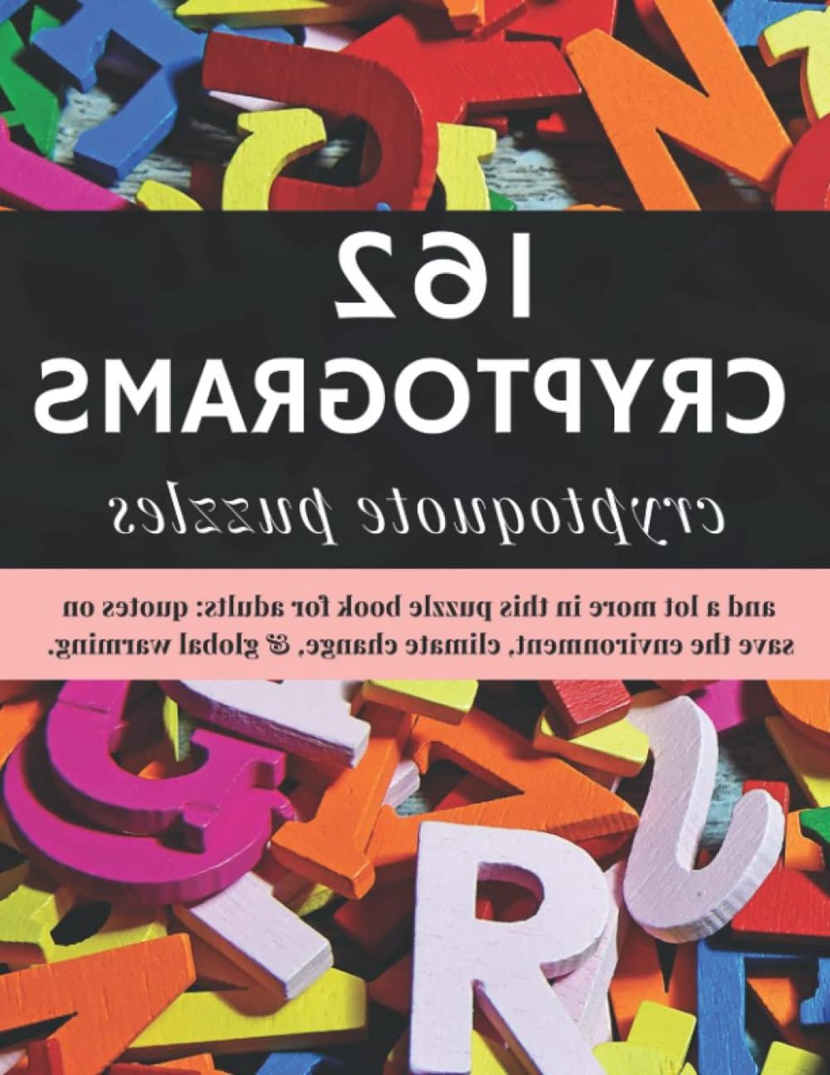 Cryptogram Puzzelboek - Raadsels Puzzels - Hersenen Trainen - 162 Puzzels - Large Print - Niet Gespecificeerd