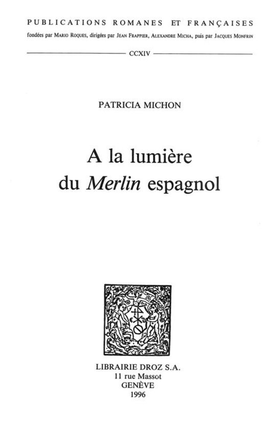 Publications Romanes et Françaises - A la Lumière du Merli ... - cover