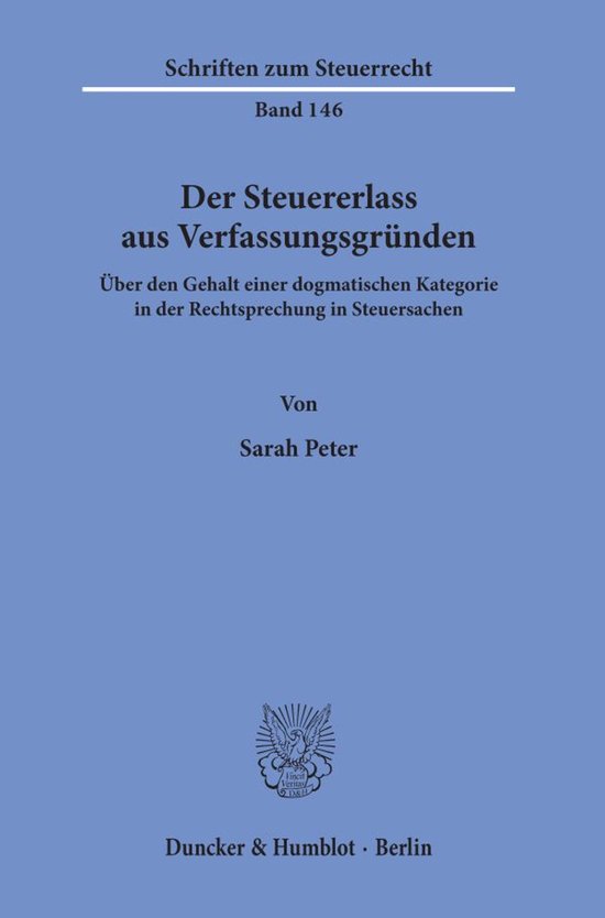Schriften zum Steuerrecht146- Der Steuererlass aus Verfassun ... - cover
