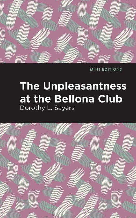 The Unpleasantness at the Bellona Club - cover