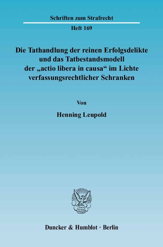 Die Tathandlung der reinen Erfolgsdelikte und das Tatbestand ... - cover