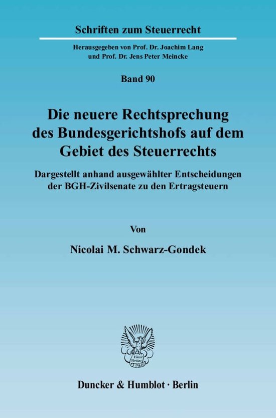 Die neuere Rechtsprechung des Bundesgerichtshofs auf dem Geb ... - cover