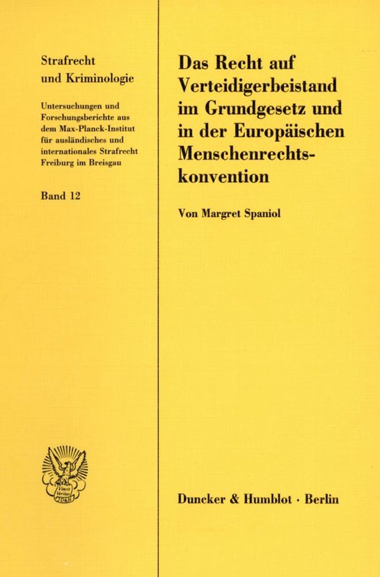 Das Recht Auf Verteidigerbeistand Im Grundgesetz Und In Der  ... - cover