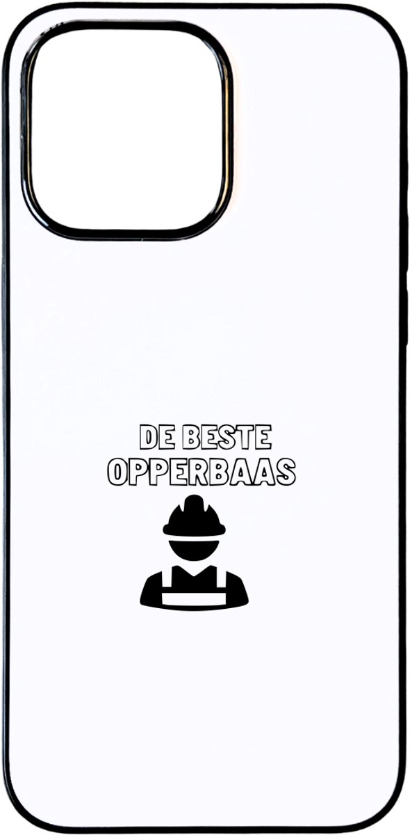 Hacebo® - De beste opperbaas telefoonhoesje - Baas - Familie vrienden collega - telefoonhoesjes - Cadeau - hoesje geschikt voor iPhone 15 Pro Max