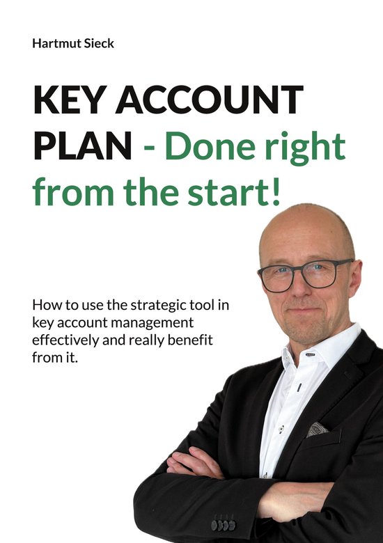 KEY ACCOUNT PLAN - Done right from the start! - cover