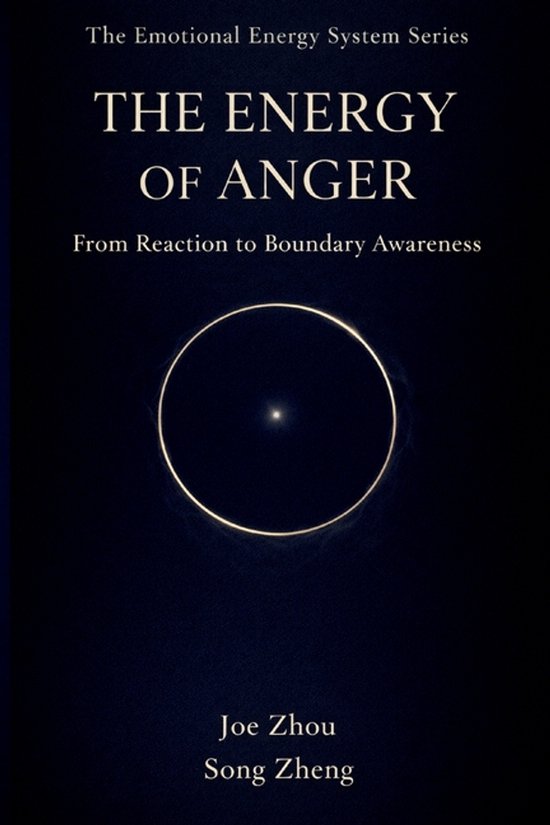 The Emotional Energy System-The Energy of Anger - cover
