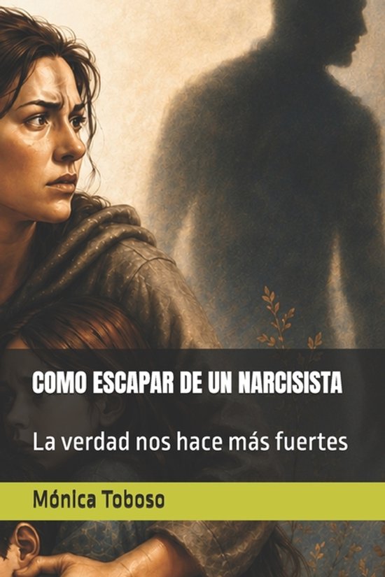 Como Escapar de Un Narcisista - cover