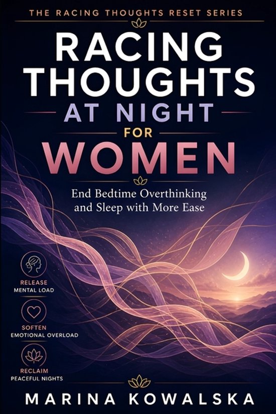 The Racing Thoughts Reset- Racing Thoughts at Night for Wome ... - cover