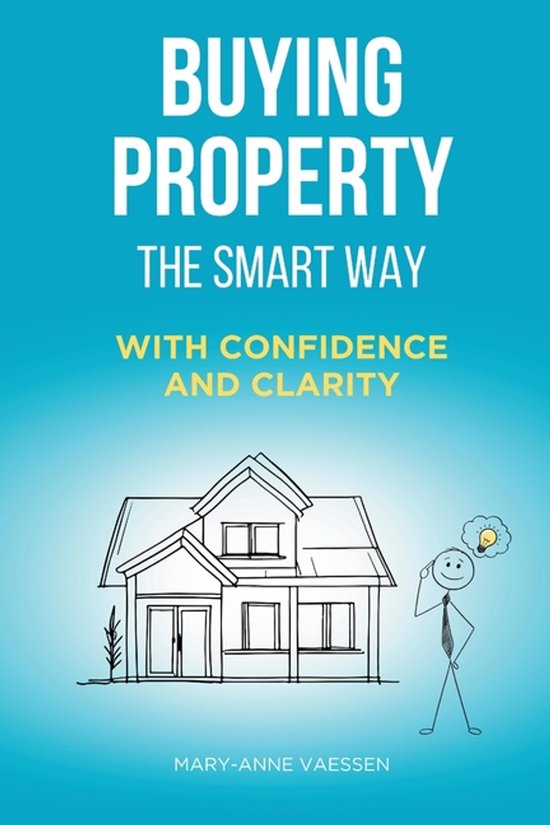 Buying Property - The Smart Way - cover