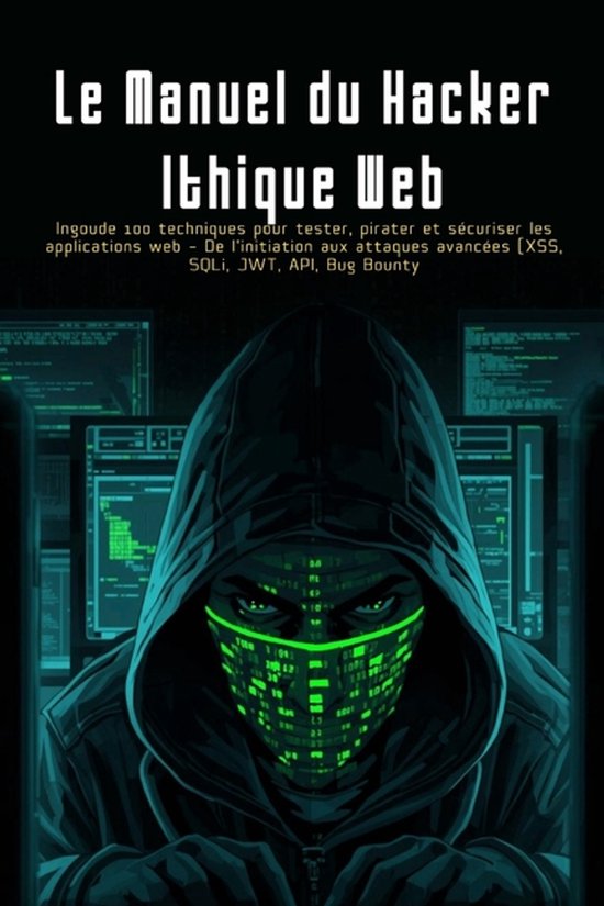 Le Manuel du Hacker Éthique Web - cover
