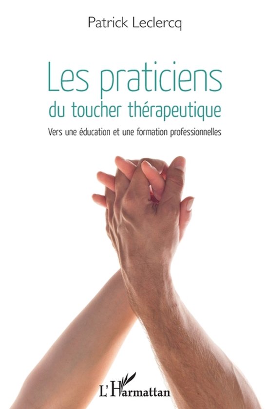 Les praticiens du toucher thérapeutique - cover
