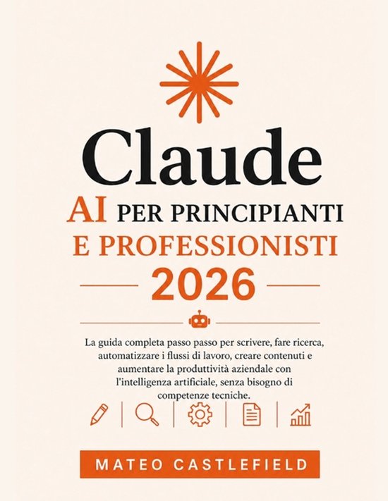 Claude AI Per Principianti E Professionisti 2026 - cover