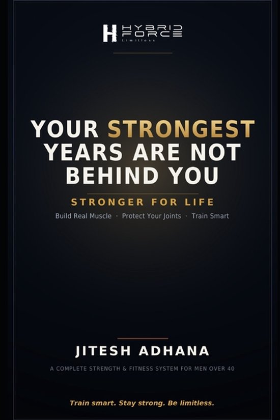 Your Strongest Years Are Not Behind You - cover