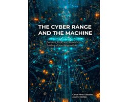 The Professional and the Machine-The Cyber Range and the Machine