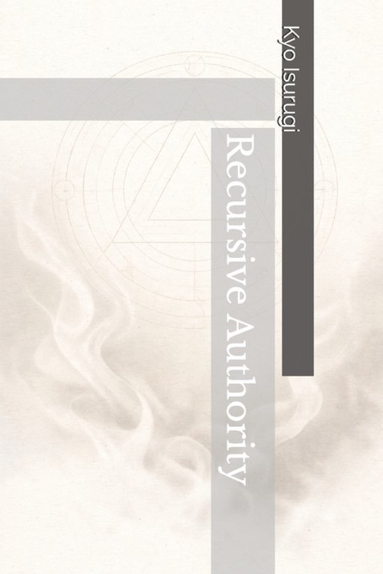 Recursive Authority - cover