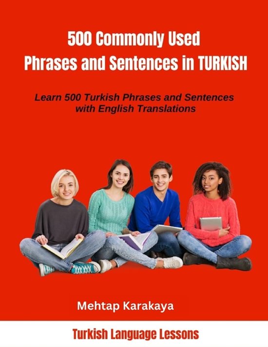 500 Commonly Used Phrases and Sentences in Turkish - cover