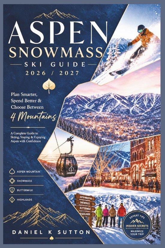 Smart Skiers Travel Guides- Aspen Snowmass Ski Guide 2026/20 ... - cover