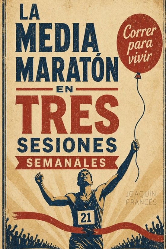 La media maratón en TRES sesiones - cover