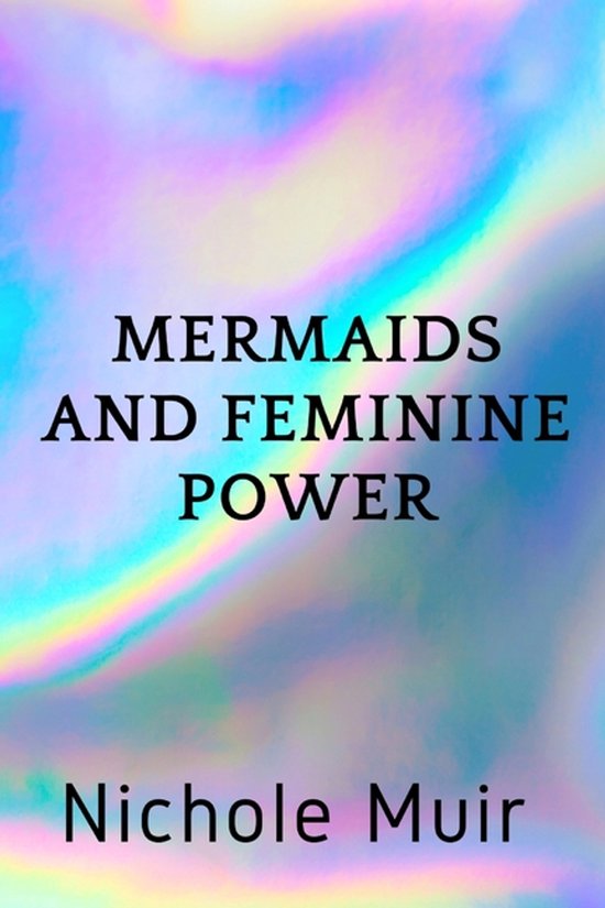 Mermaids and Feminine Power - cover