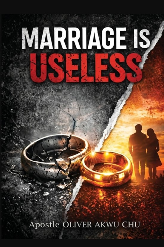 Marriage Is Useless Until You Understand It - cover