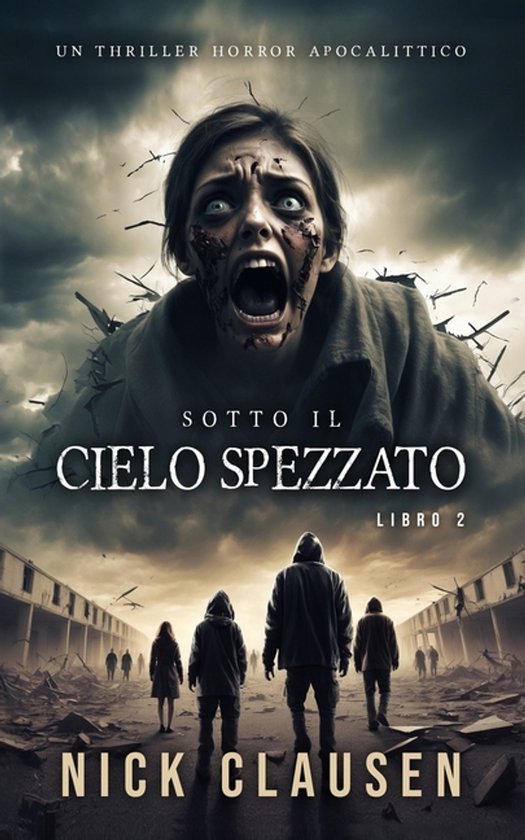 Sotto Il Cielo Spezzato- Sotto il cielo spezzato 2 - cover