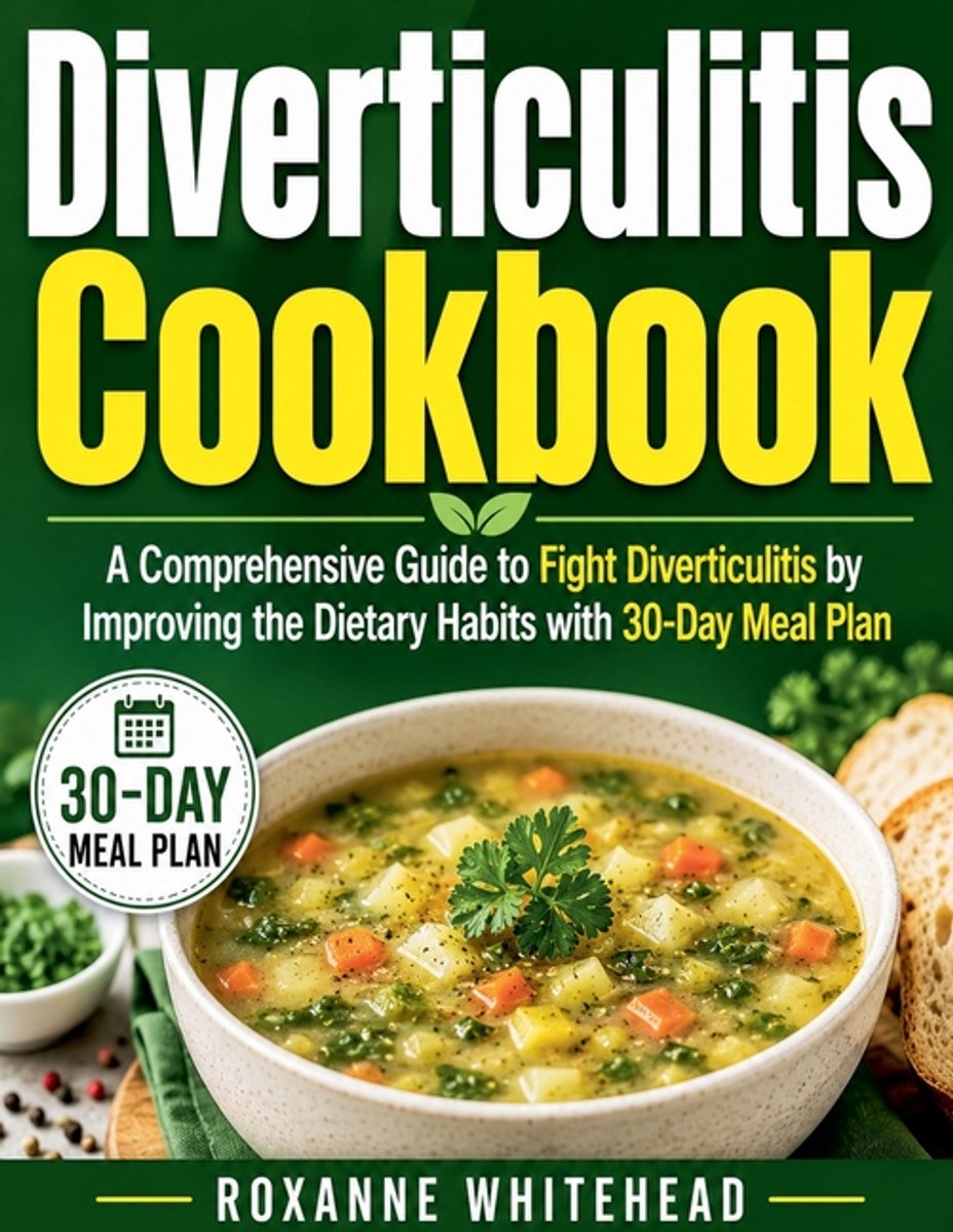 Diverticulitis Cookbook