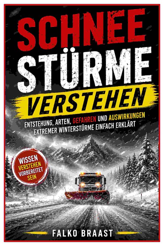 Naturgewalten 17 - Schneestürme verstehen - cover
