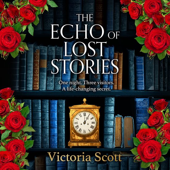 Boekcover 'The Echo of Lost Stories' met rode rozen en een antieke klok op een boekenplank.