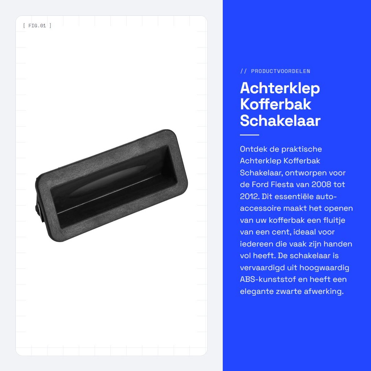 Dailygoods - Achterklep Kofferbak Schakelaar - Kofferbakontgrendeling - Zwart - Auto Accessoire - Schakelaar voor Fiesta 2008-2012 - Geschikt voor Fie...