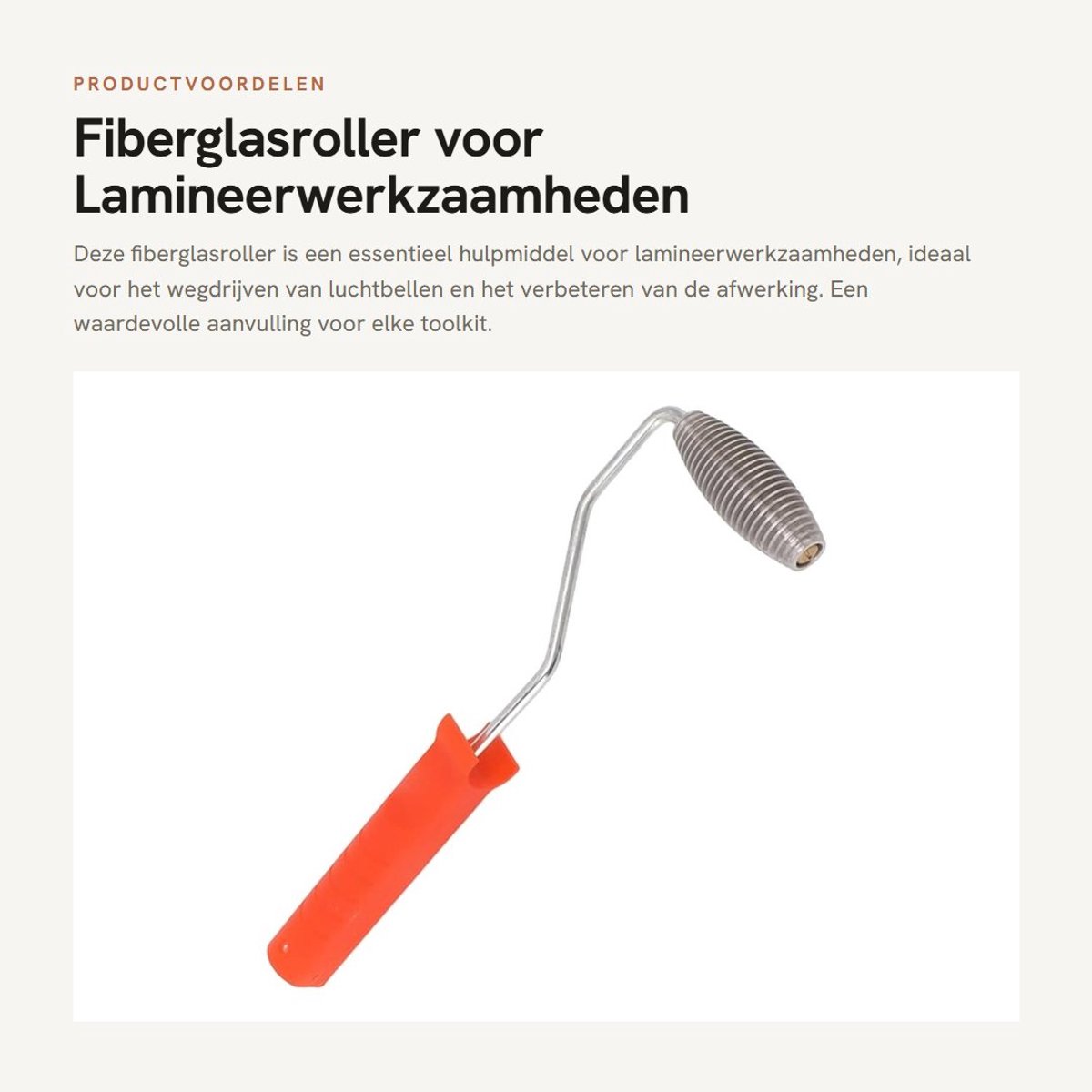 Dailygoods - Fiberglasroller voor Lamineerwerkzaamheden met Aluminiumkop