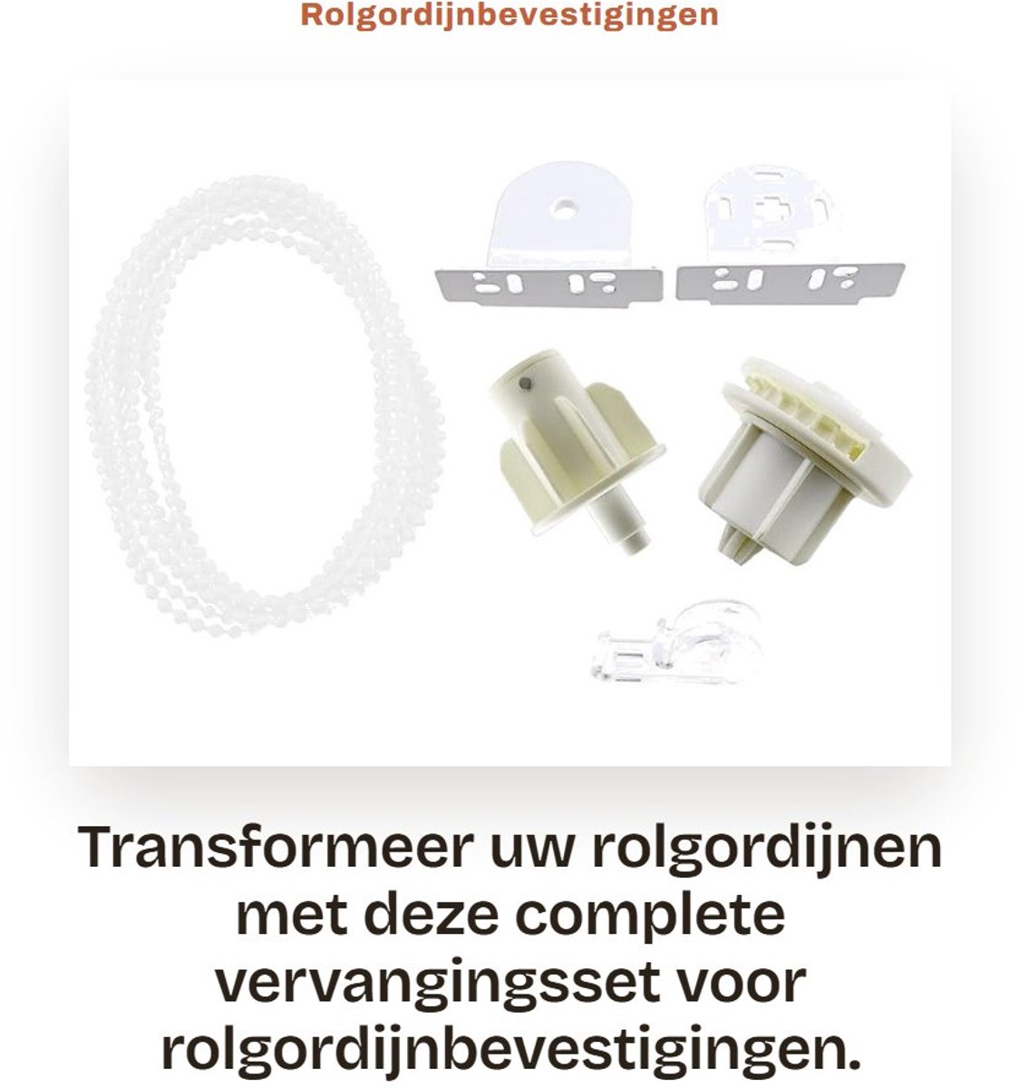 Dailygoods- Rolgordijnbevestigingen Vervangingsset - Beugels - Koppelingsbeugel - Witte Ketting - Bevestigingen - Geschikt voor 38mm buizen - Rolgordijnaccessoires