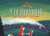El zorro curioso y la relatividad / The Curious Fox and Relativity