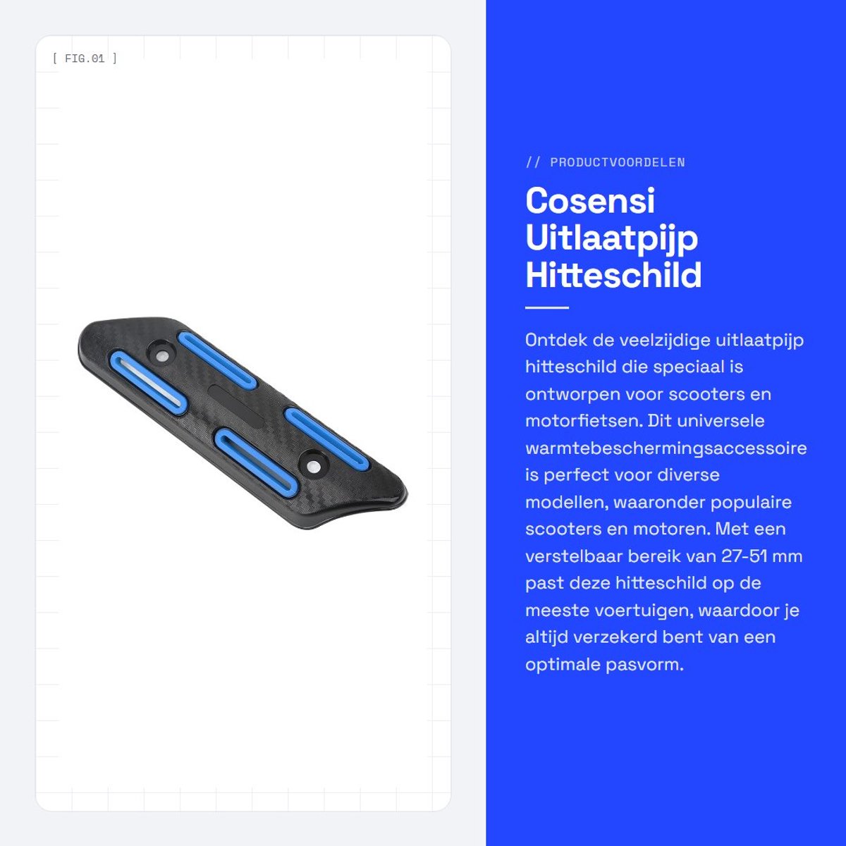 Dailygoods- Uitlaatpijp Hitteschild - Warmtebescherming - Verstelbaar 27-51 mm - Geschikt voor Motorfietsen/Scooters - Duurzaam PP-Materiaal - Effectieve Bescherming tegen Brandwonden - Uitlaatbescherming