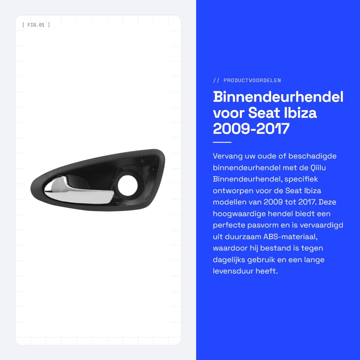 Dailygoods- Deurgreep Hoogwaardige ABS - Deurknop - Deurhandgreep - Geschikt voor SEAT 2009-2017 - Vervanging voor OE 6J1837113A - Duurzaam en sterk - Deurgreep Binnen