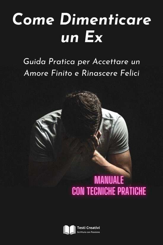 Come Dimenticare un Ex - cover