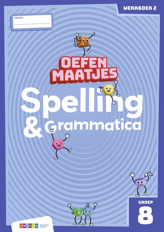Oefenmaatjes - Oefenmaatjes Spelling & Grammatica groep 8 we ... - cover
