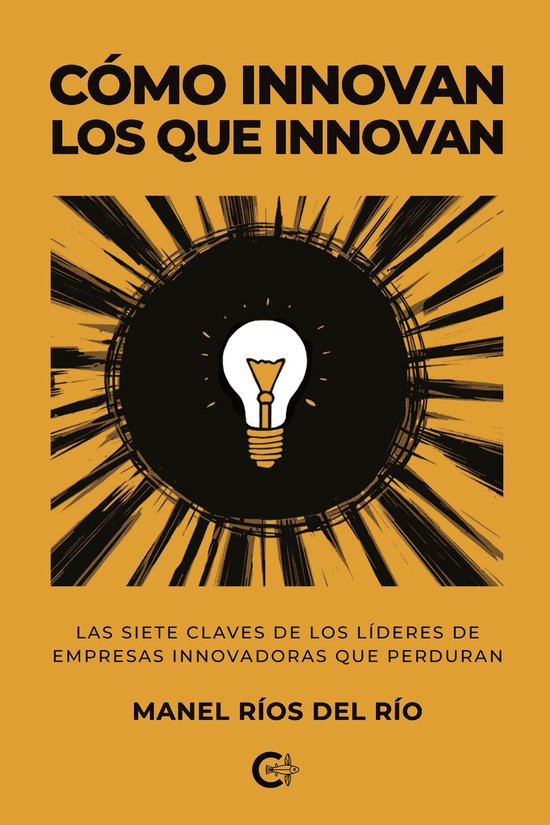 Cómo innovan los que innovan - cover