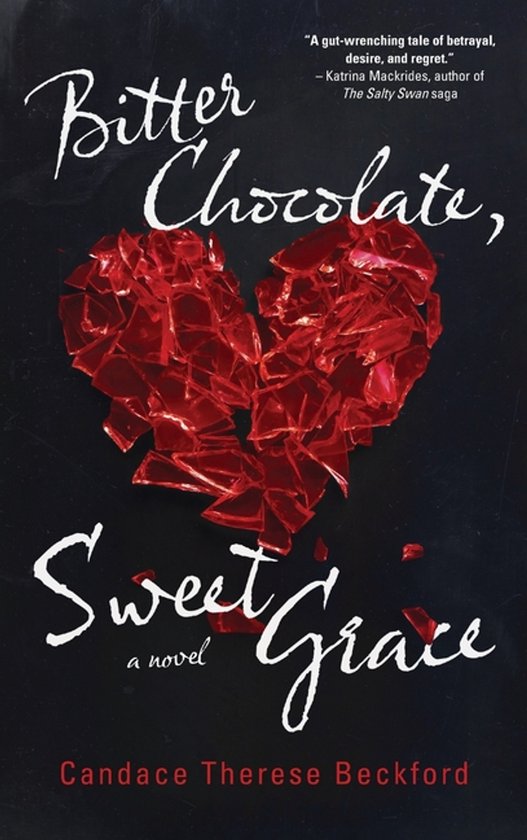 Bitter Chocolate, Sweet Grace - cover
