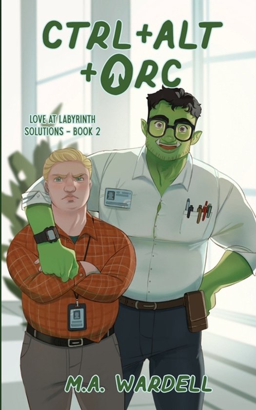 Love at Labyrinth Solutions- Ctrl+Alt+Orc - cover