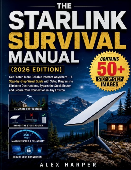The Starlink Survival Manual (2026 Edition) - cover