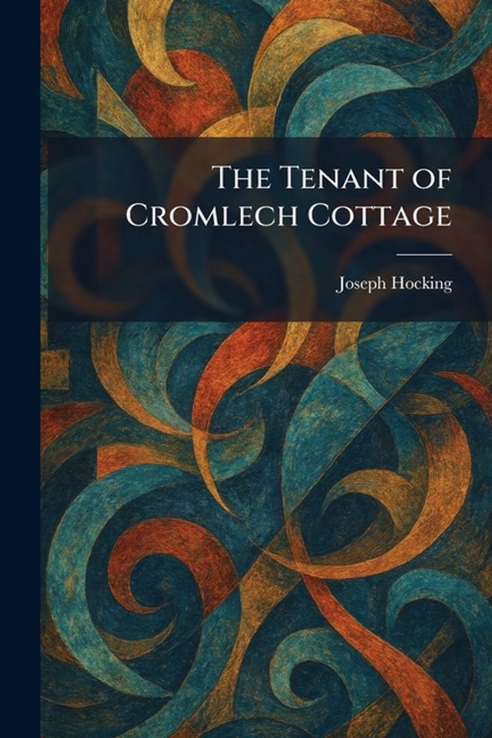 The Tenant of Cromlech Cottage - cover