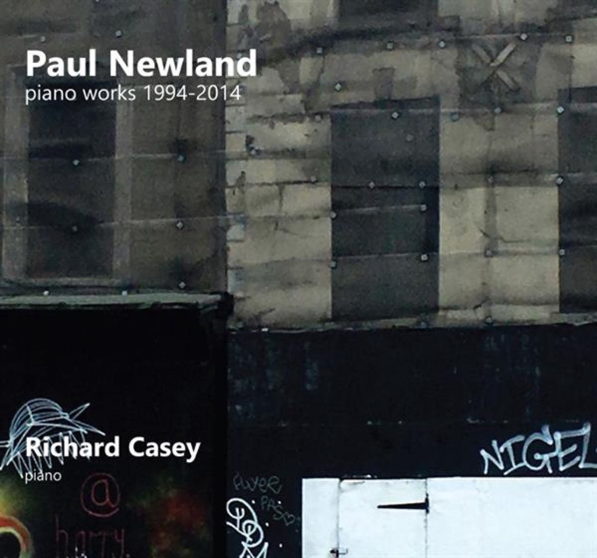 Paul Newland: Piano Works 1994-2014