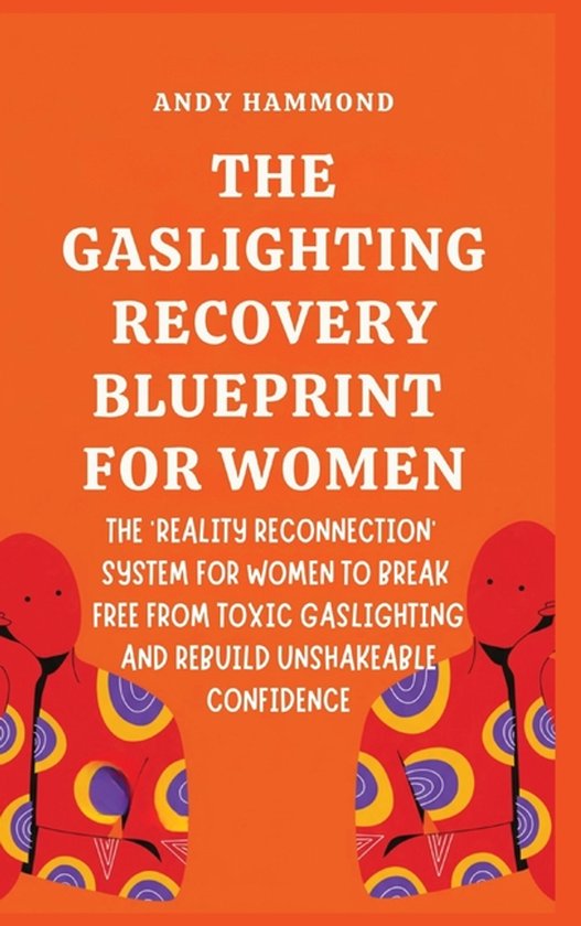 The Gaslighting Recovery Blueprint For Women - cover