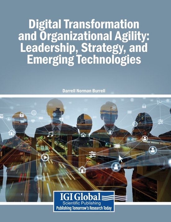 Digital Transformation and Organizational Agility: Leadershi ... - cover