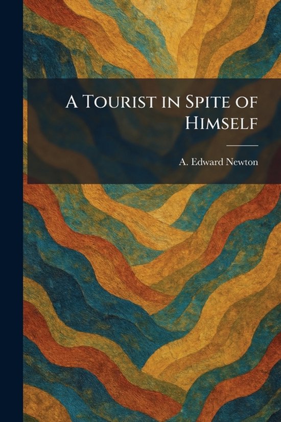 A Tourist in Spite of Himself - cover