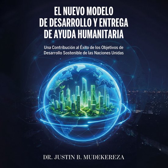 El Nuevo Modelo de Desarrollo y Entrega de Ayuda Humanitaria - cover
