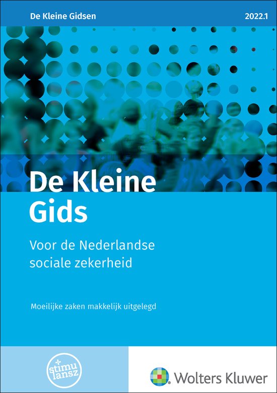 De Kleine Gids voor de Nederlandse sociale zekerheid 2022.1 - cover